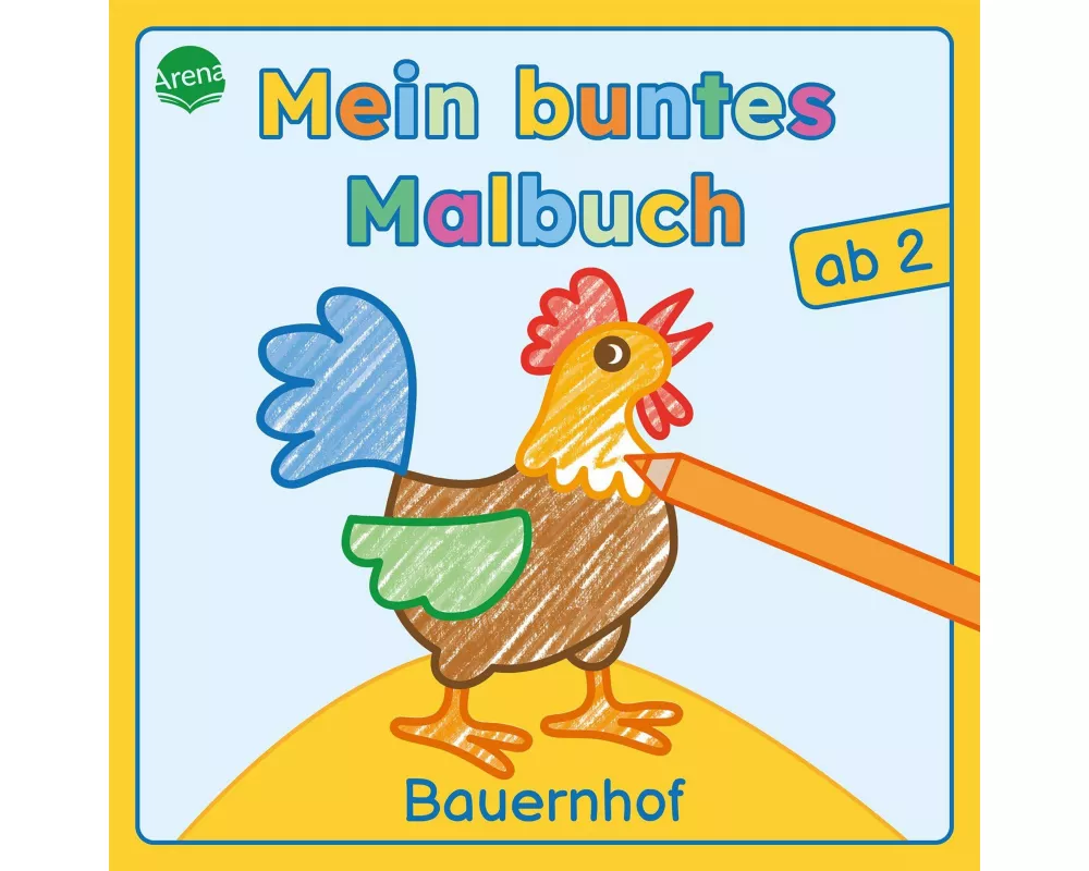 Mein buntes Malbuch ab 2. Bauernhof