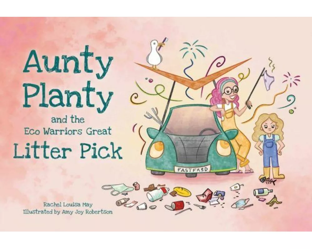 Aunty Planty and the Eco Warriors Great Litter Pick