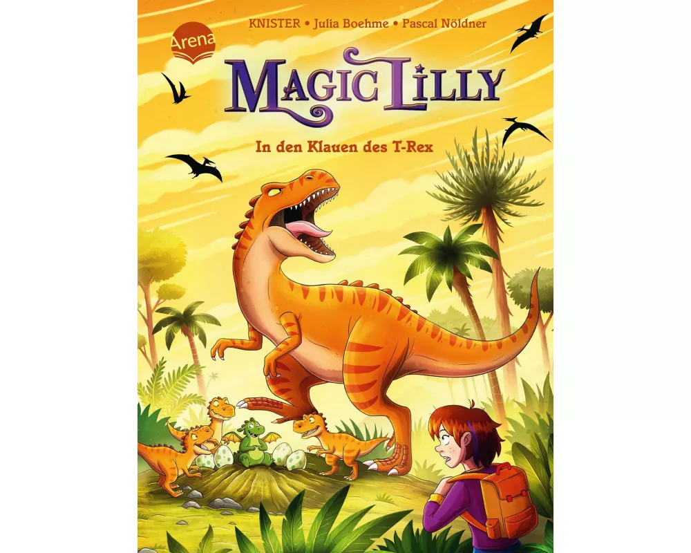 "Magic Lilly" (4). In den Klauen des T-Rex