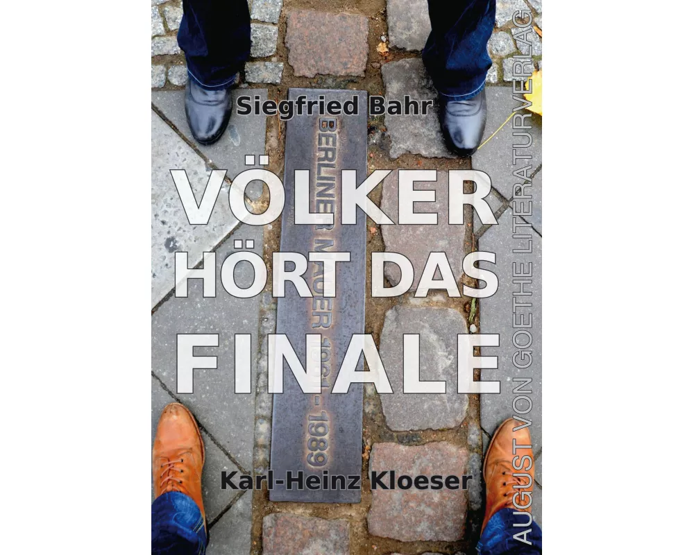 Völker, hört das Finale