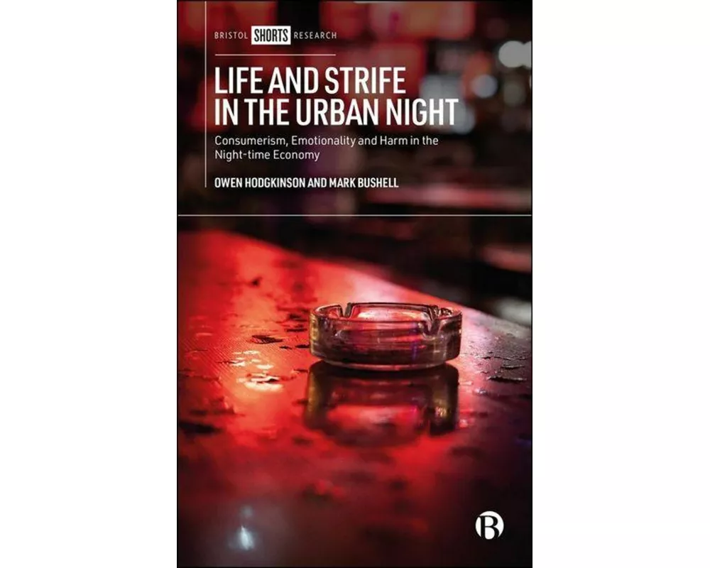 Life and Strife in the Urban Night