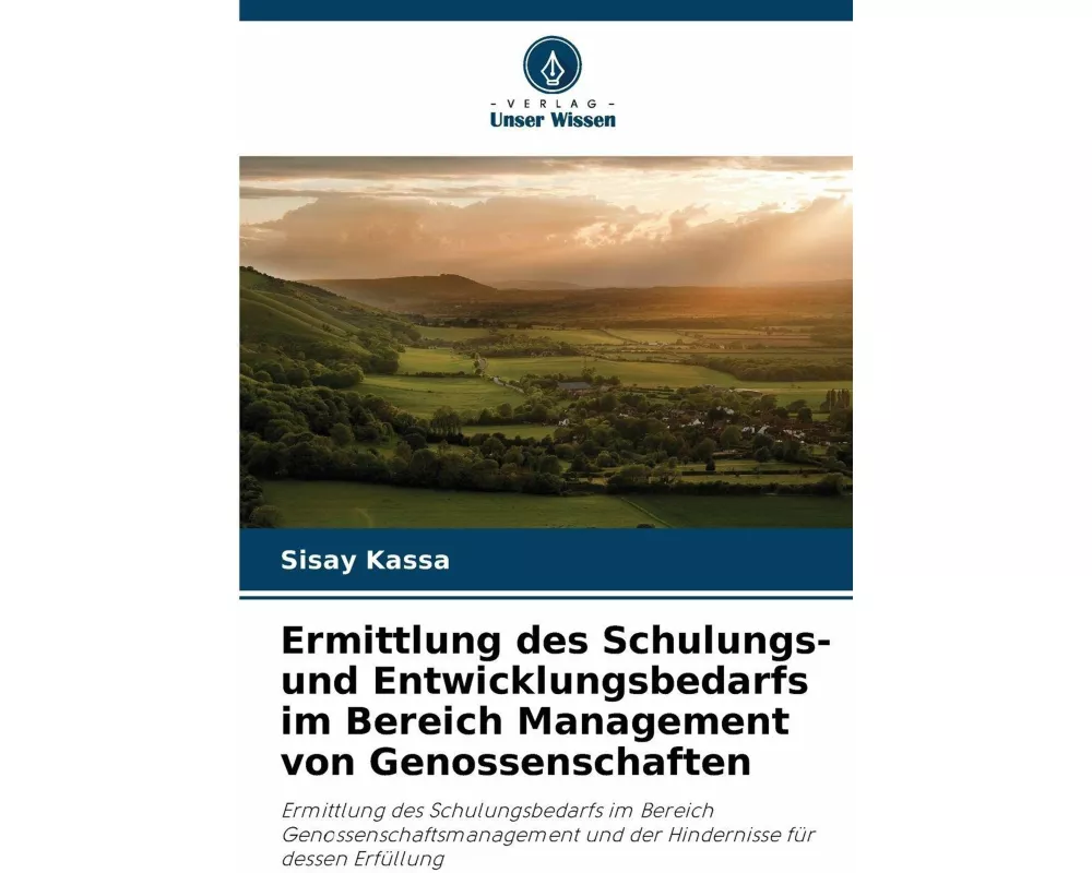 Ermittlung des Schulungs- und Entwicklungsbedarfs im Bereich Management von Genossenschaften