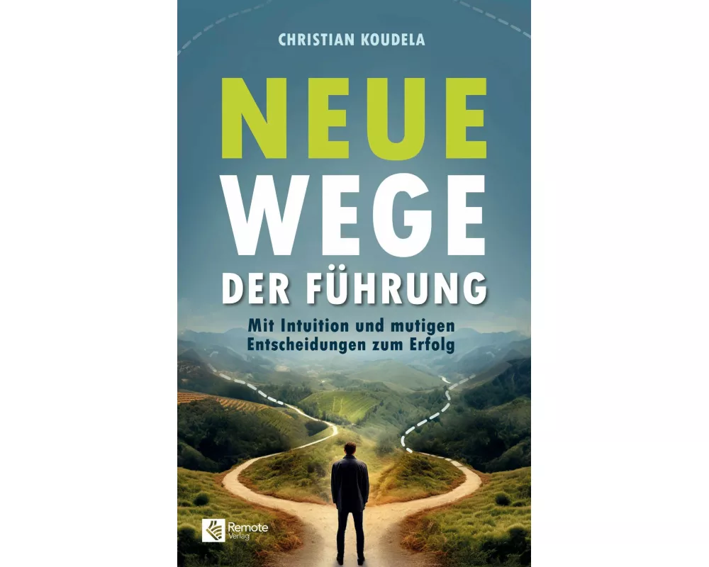 Neue Wege der Führung