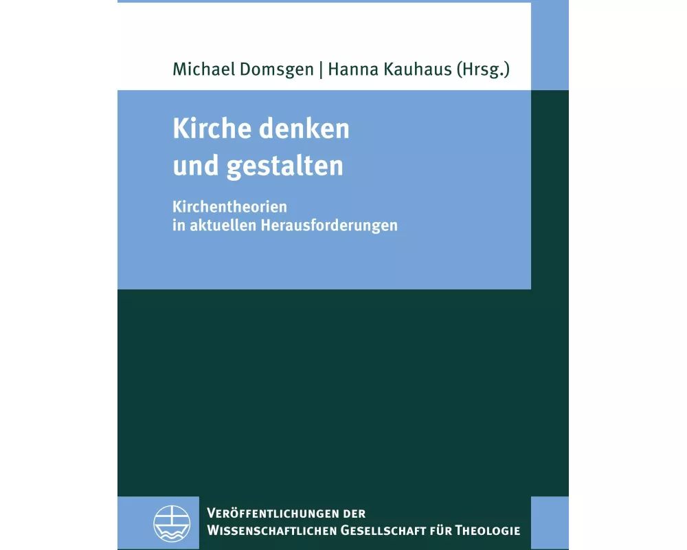 Kirche denken und gestalten