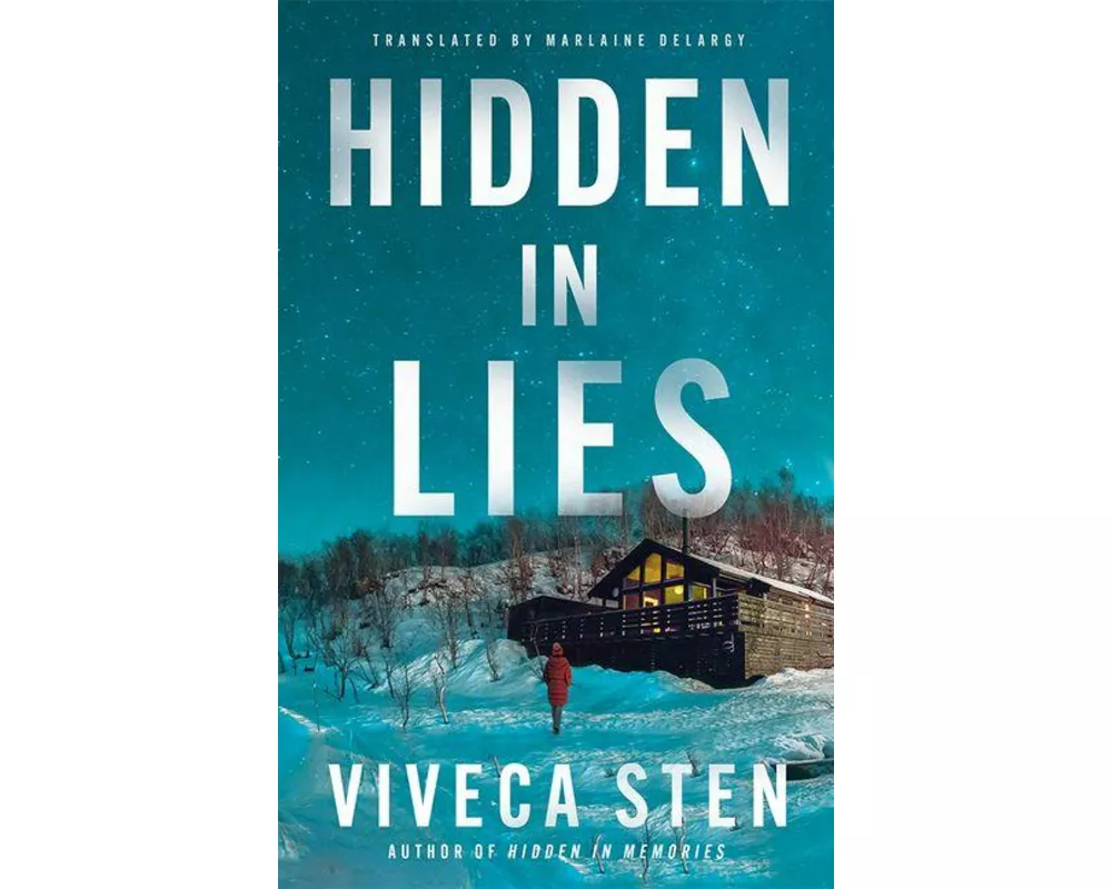 Hidden in Lies