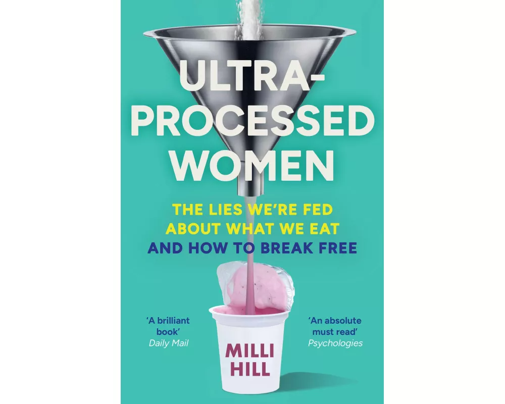 Ultra-Processed Women