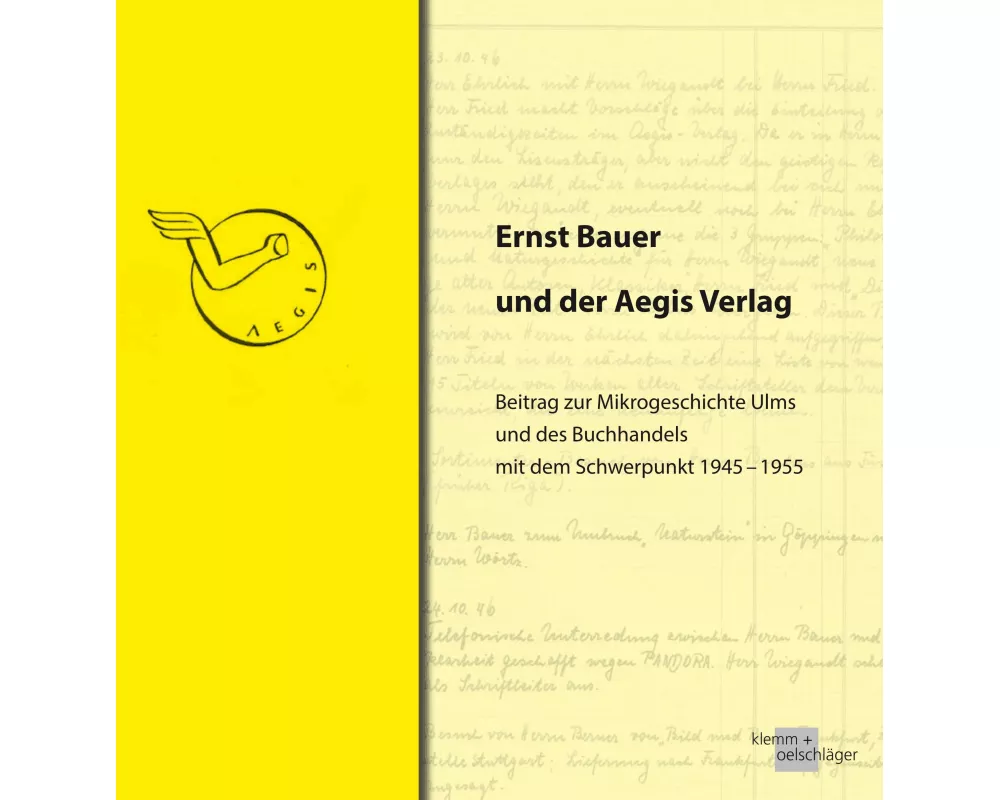 Ernst Bauer und der Aegis Verlag