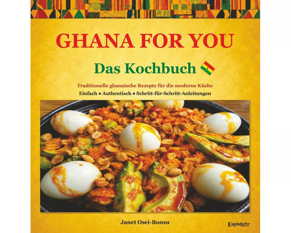 Ghana for you - das Kochbuch