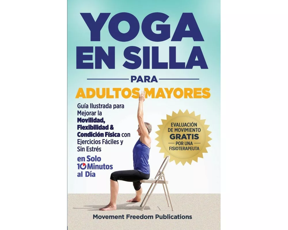 Yoga En Silla Para Adultos Mayores