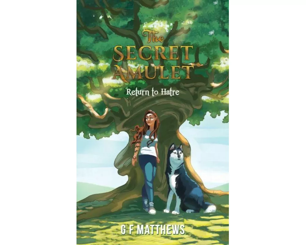 The Secret Amulet Return to Hatre