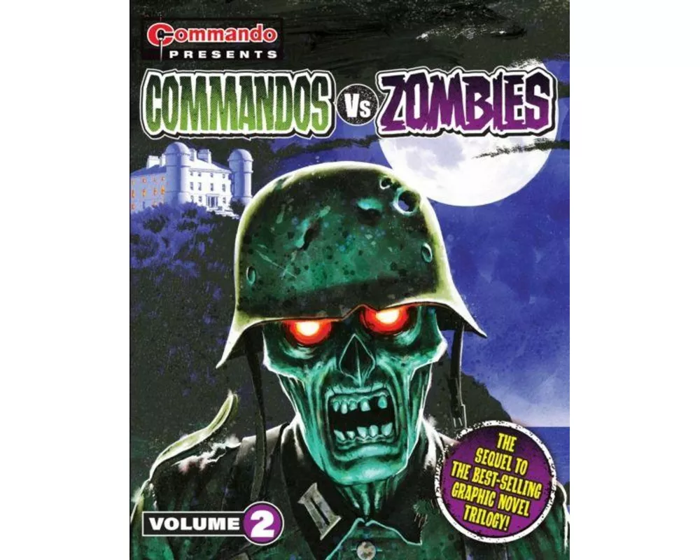 Commando Presents: Commandos vs. Zombies vol. 2