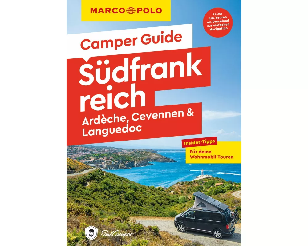 MARCO POLO Camper Guide Südfrankreich: Ardèche, Cevennen & Languedoc