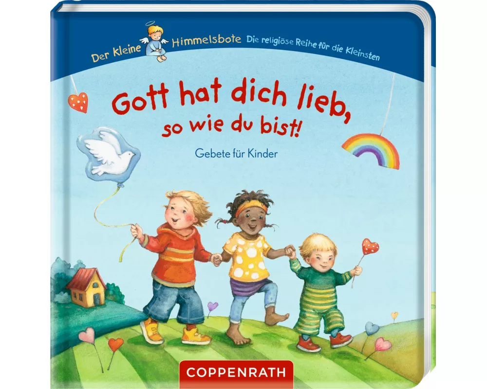Gott hat dich lieb, so wie du bist!