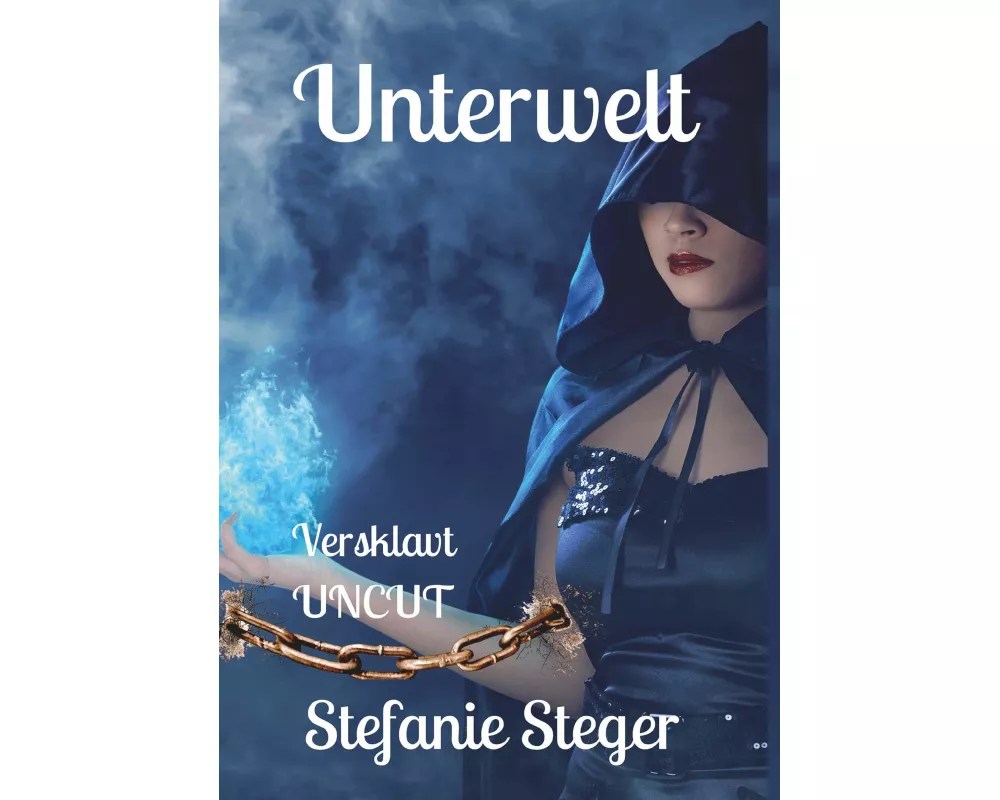 Unterwelt - Versklavt (Uncut)