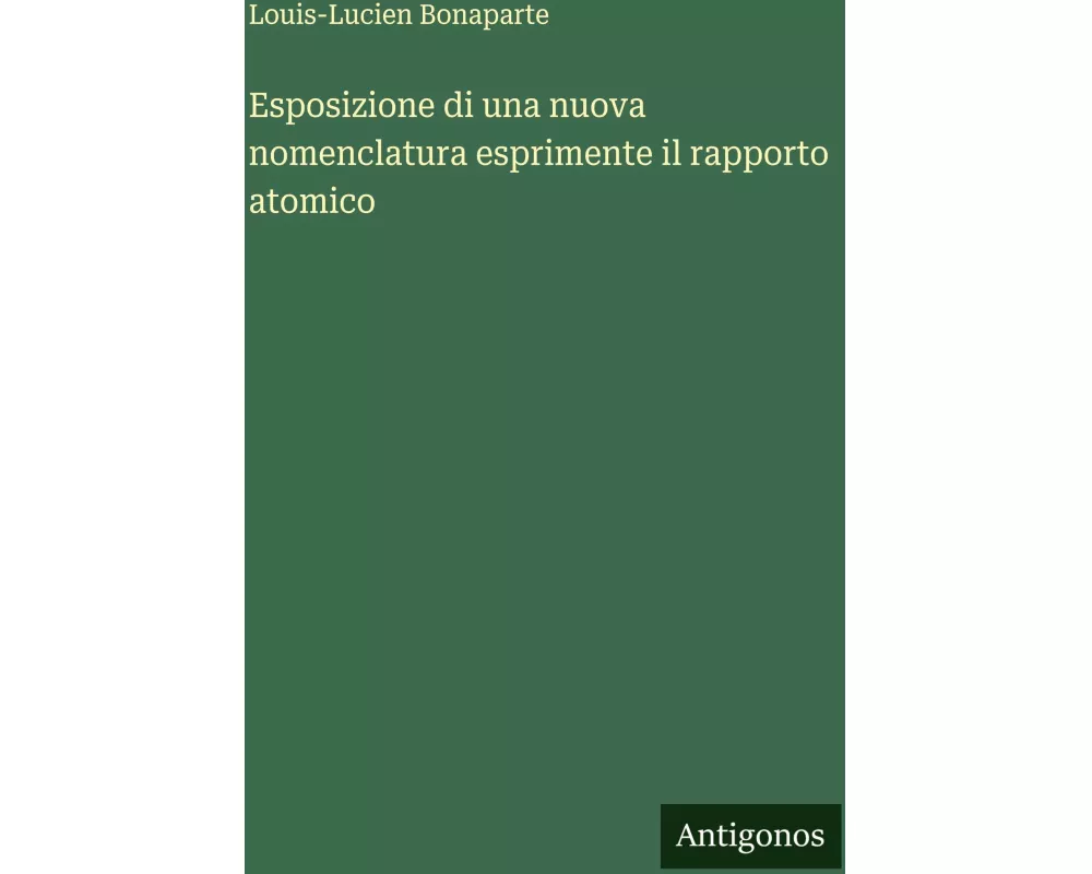 Esposizione di una nuova nomenclatura esprimente il rapporto atomico