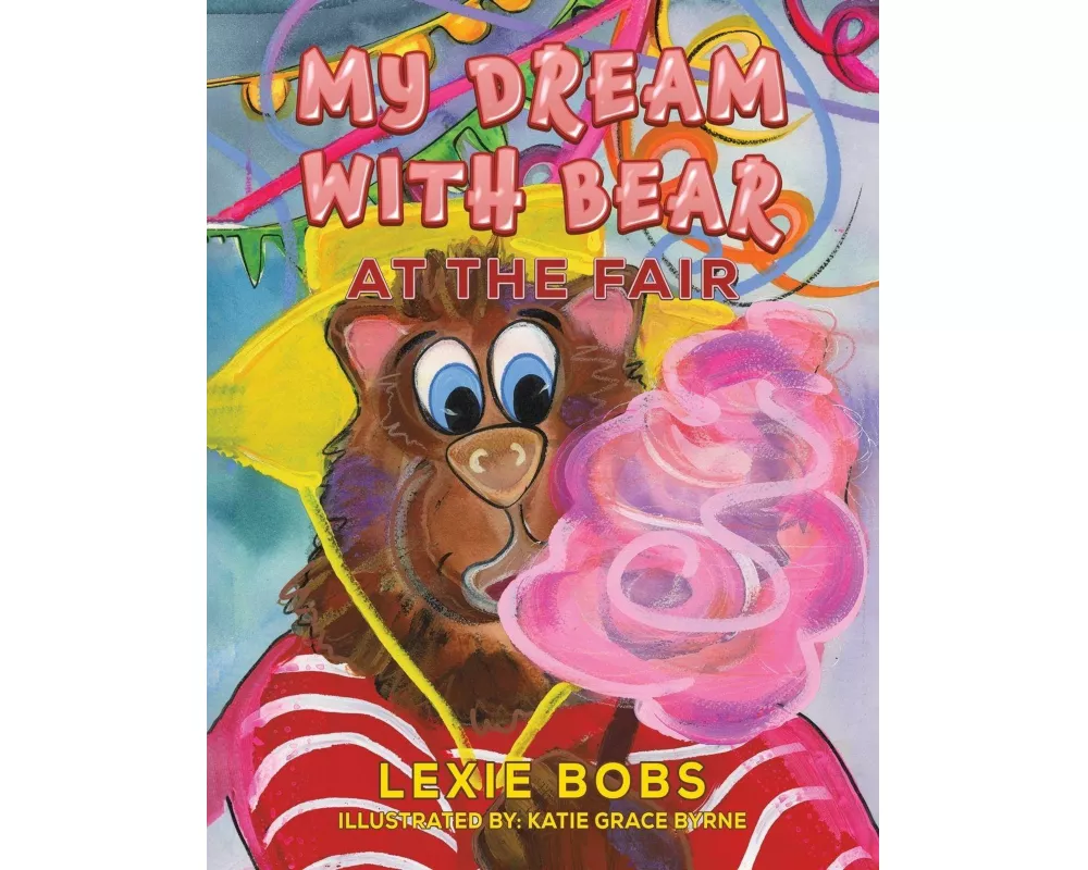 My Dream with Bear: At the Fair