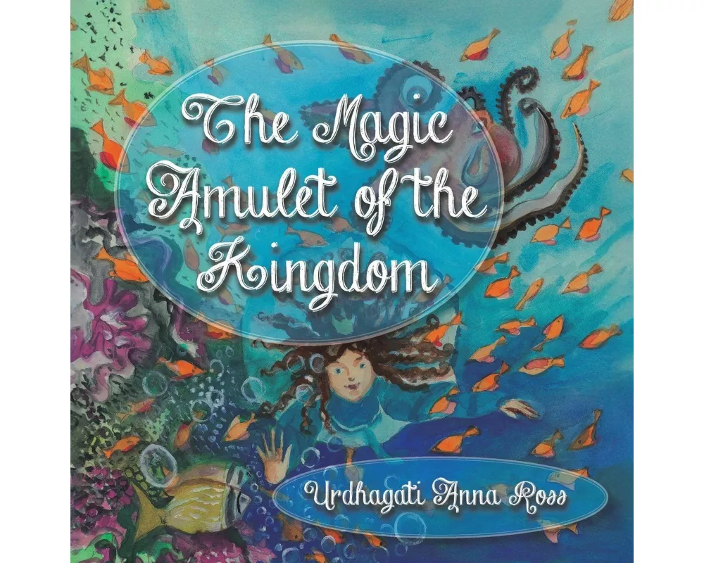 The Magic Amulet of the Kingdom