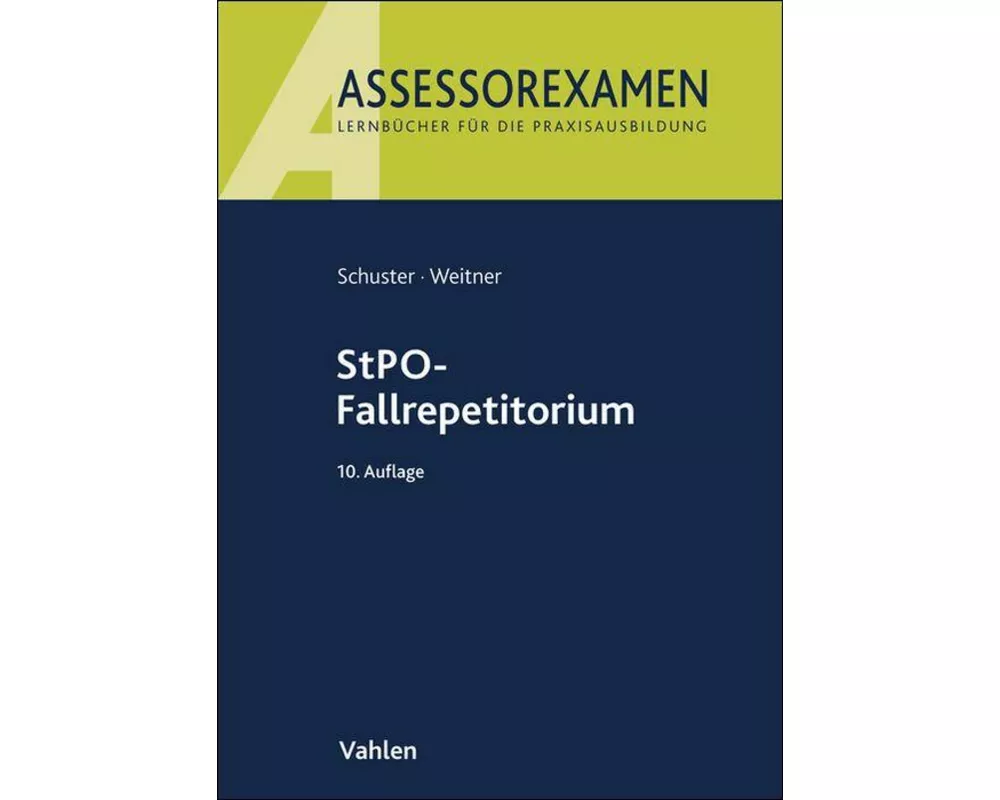 StPO-Fallrepetitorium