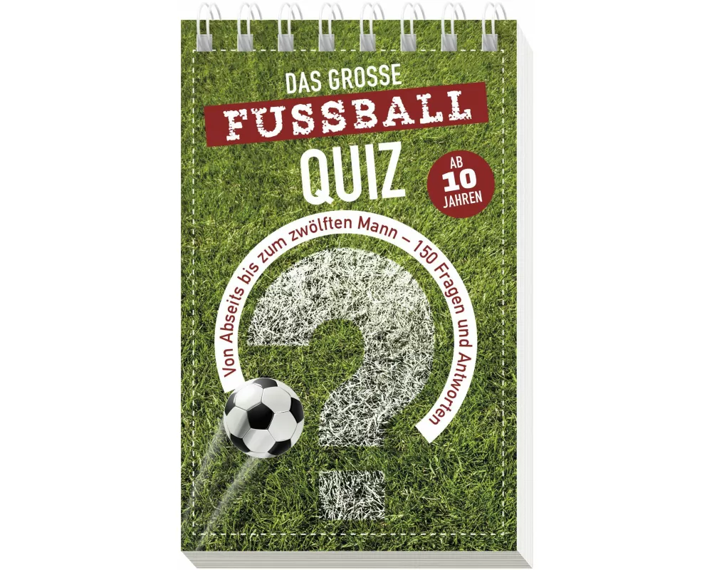 Das große Fußball-Quiz I ab 10 Jahren