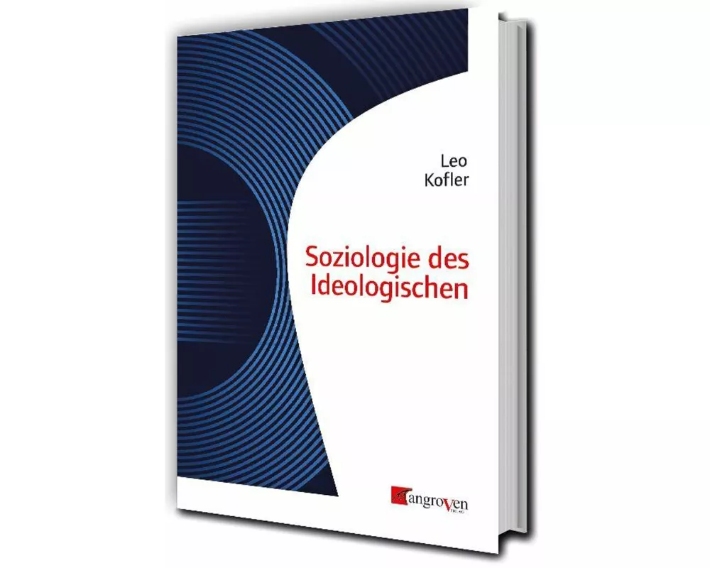 Soziologie des Ideologischen