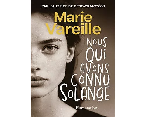 Nous qui avons connu Solange