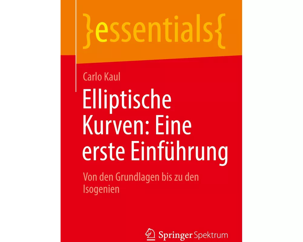 Elliptische Kurven: Eine erste Einführung