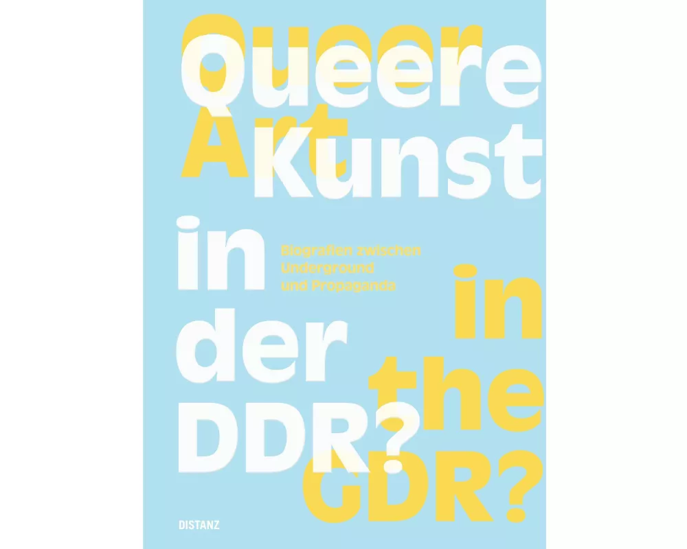 Queere Kunst in der DDR?