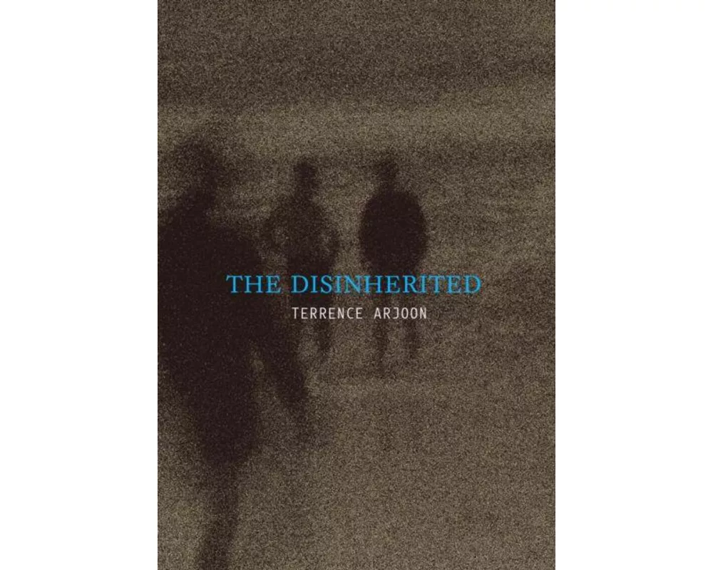 The Disinherited