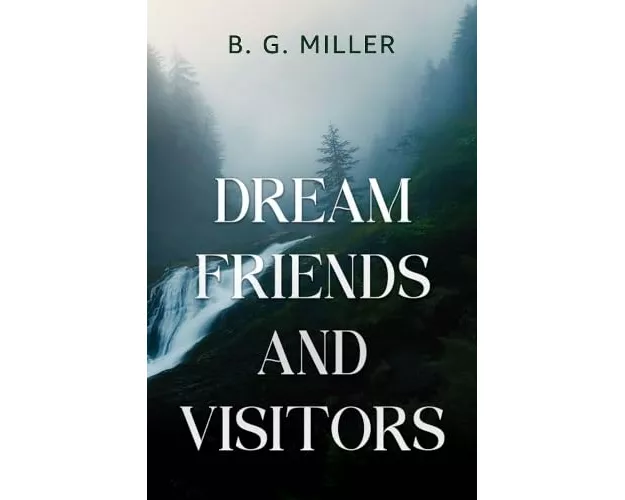 Dream Friends and Visitors