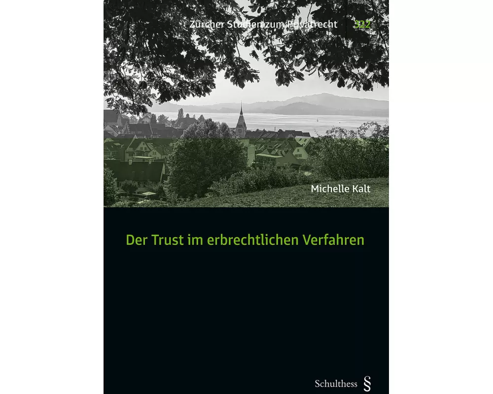 Der Trust im erbrechtlichen Verfahren
