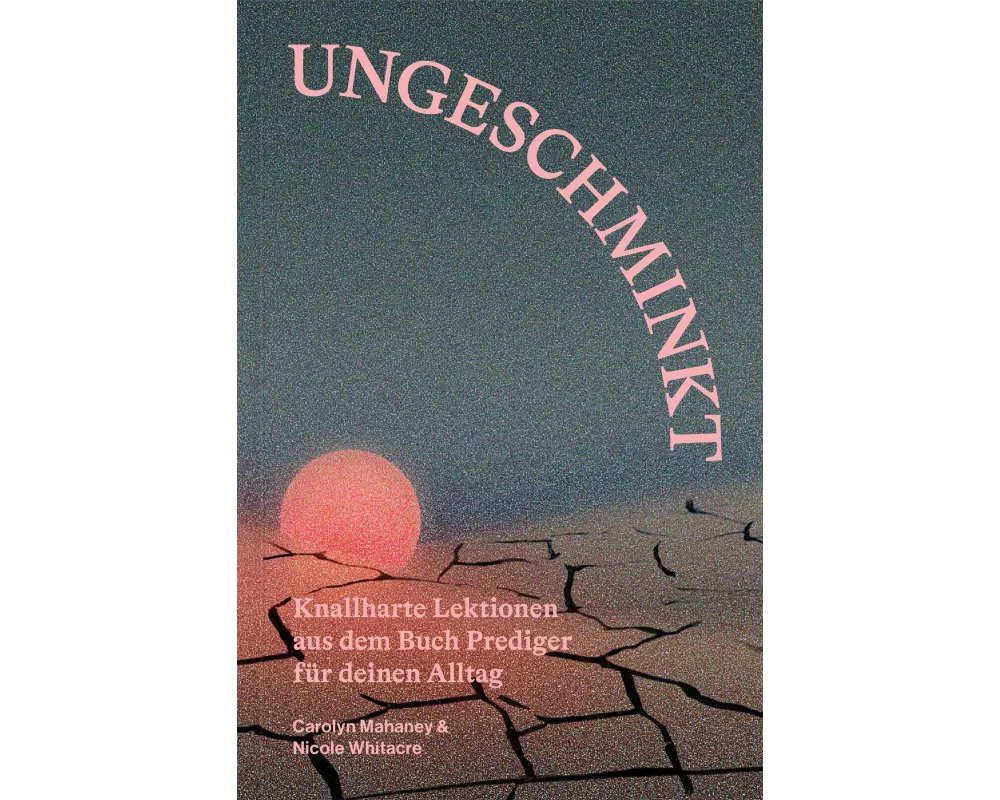 Ungeschminkt