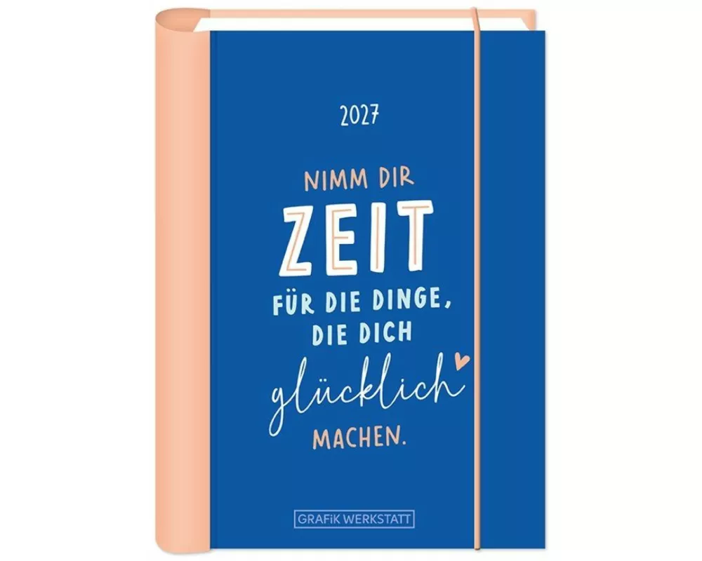 Terminplaner 2027 Nimm dir Zeit