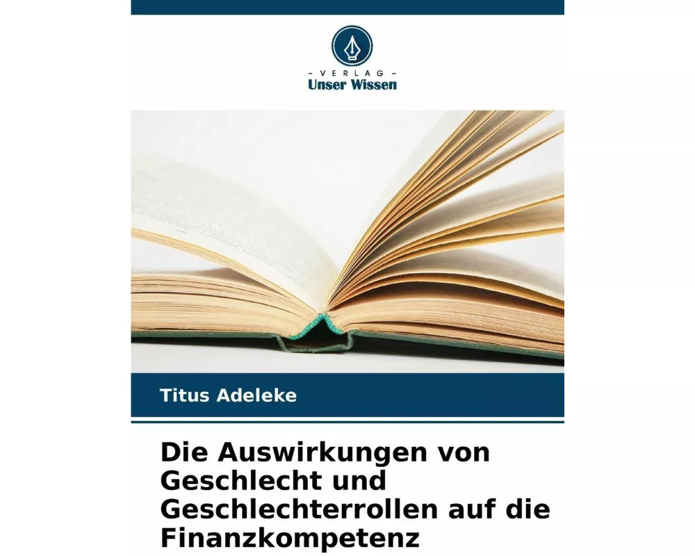 Die Auswirkungen von Geschlecht und Geschlechterrollen auf die Finanzkompetenz