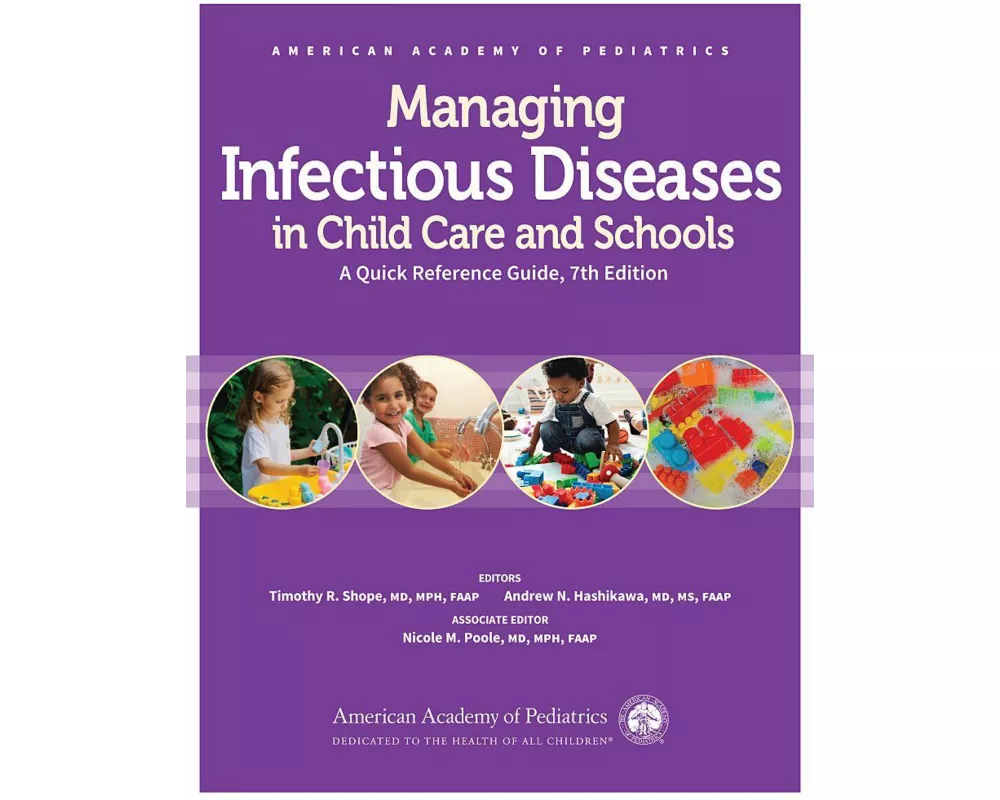 Managing Infectious Diseases in Child Care and Schools