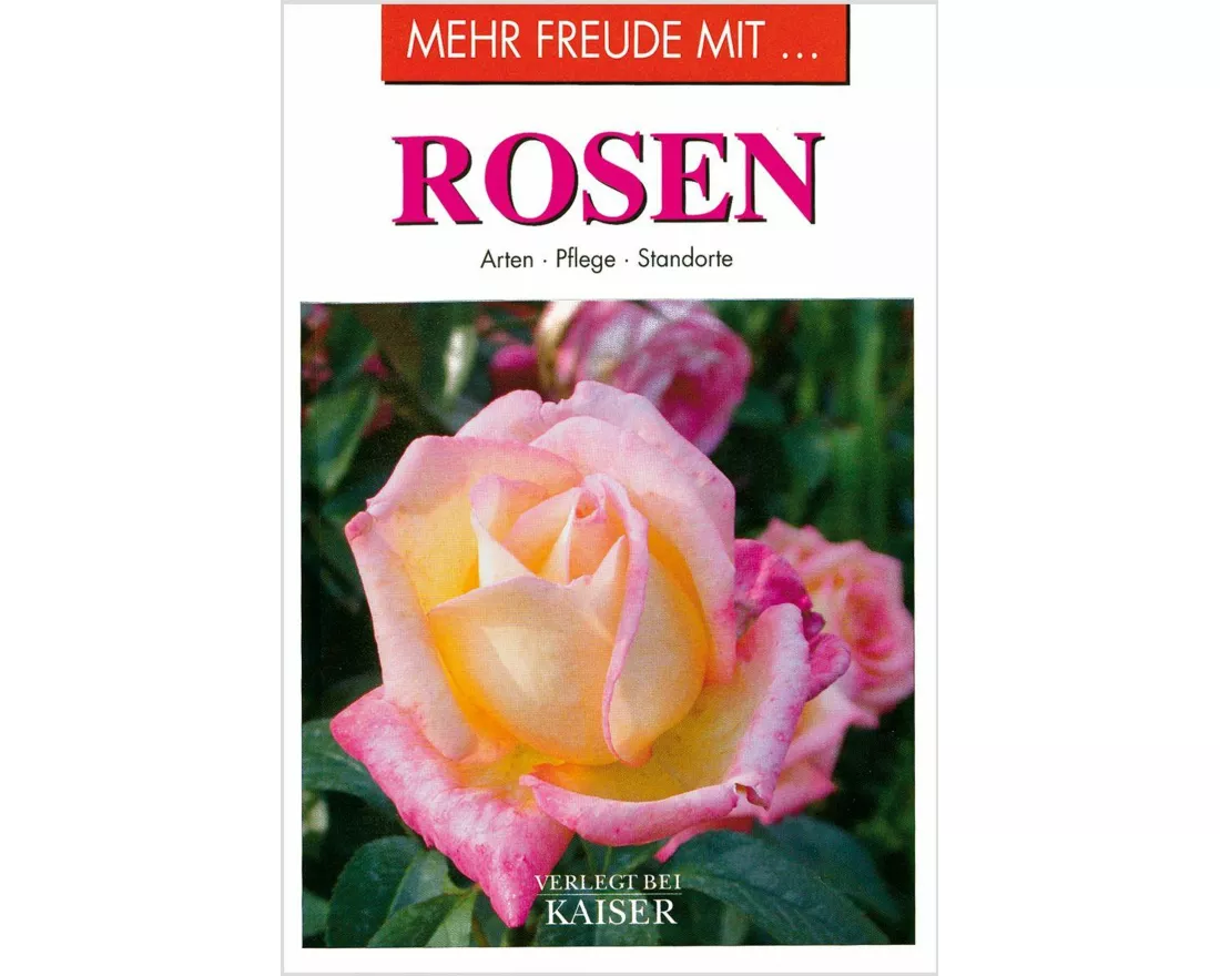 Mehr Freude mit ... Rosen