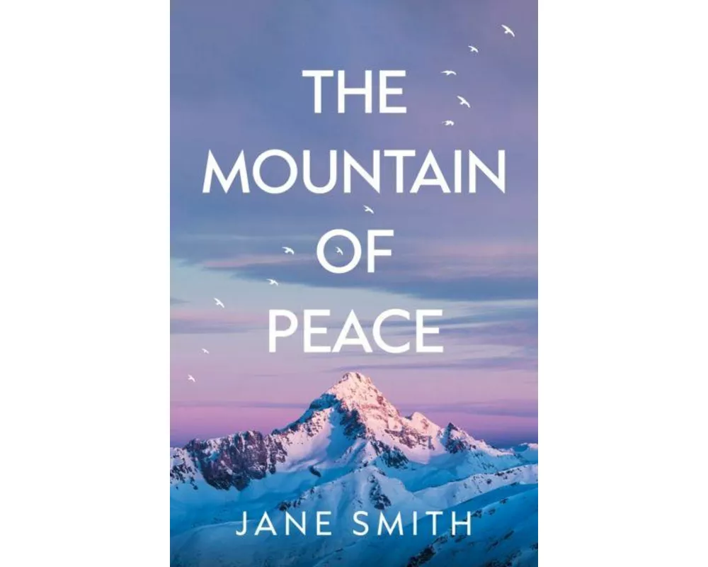 The Mountain of Peace