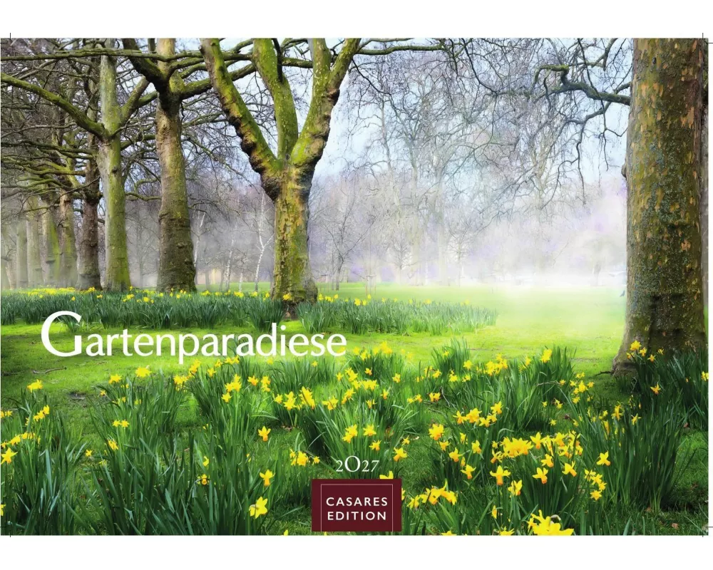 Gartenparadiese Kalender 2027 - Der Kalender für alle, die Gärten lieben - Wandkalender | Gartenkalender | Fotokalender Naturkalender 50x35cm