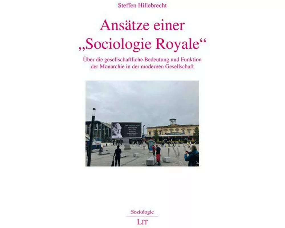 Ansätze einer "Sociologie Royale"