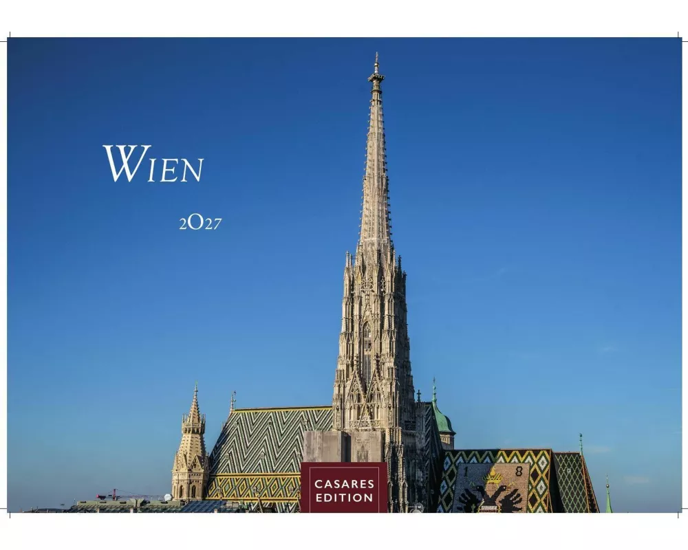 Wien Kalender 2027 - Wandkalender | Fotokalender | Österreich Kalender | Alpenländer 50x35cm Grosses Format - Beeindruckende Bilder von Wien's schönst