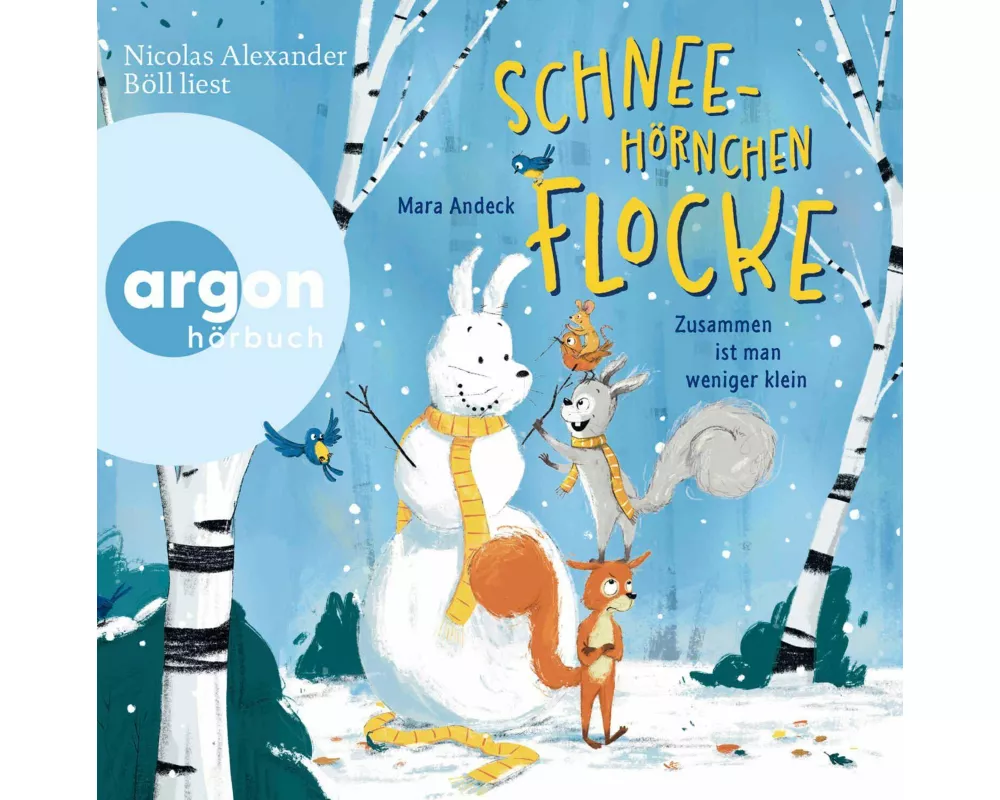 Schneehörnchen Flocke – Zusammen ist man weniger klein