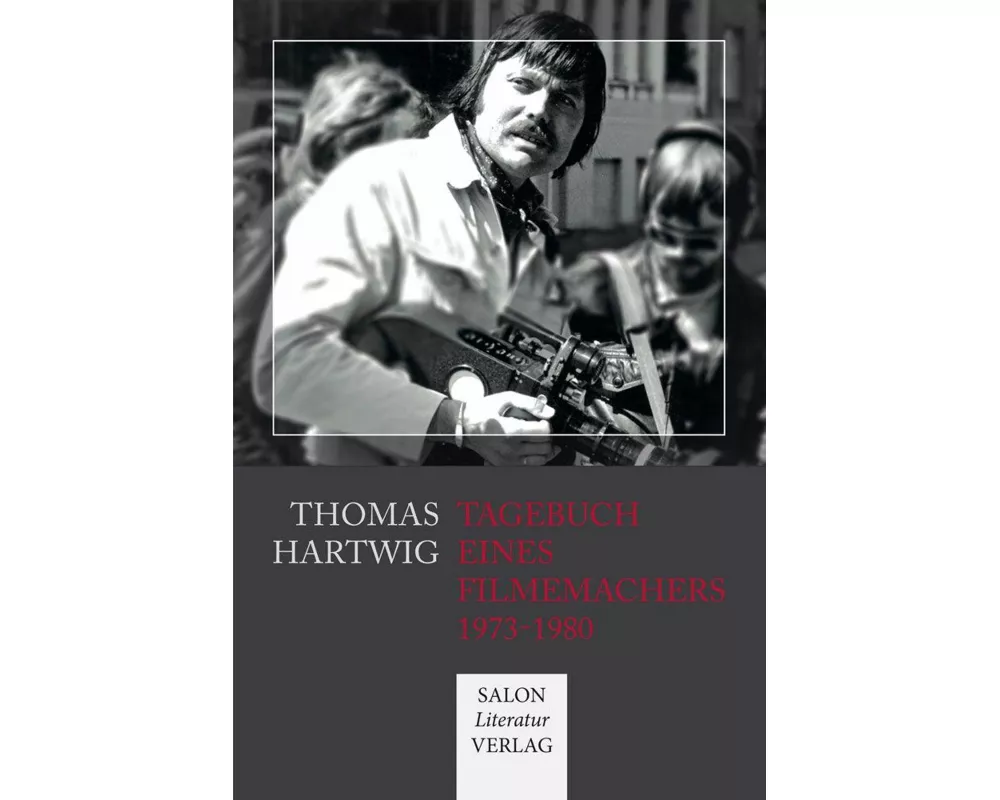 Tagebuch Eines Filmemachers