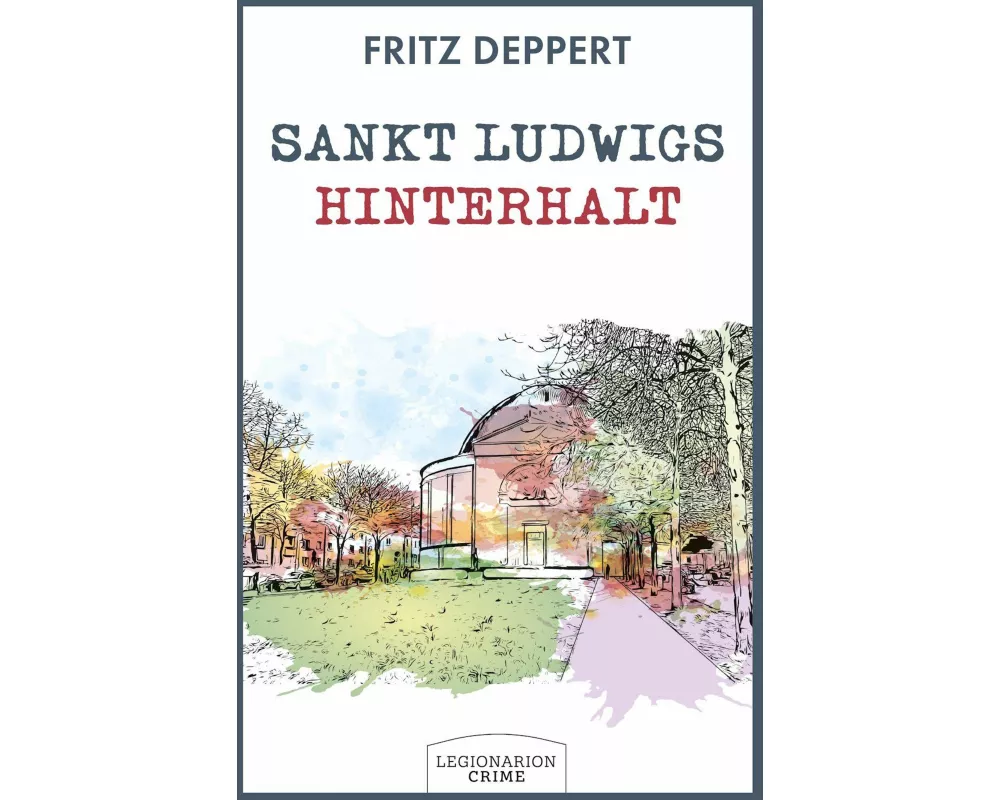 Sankt Ludwigs Hinterhalt
