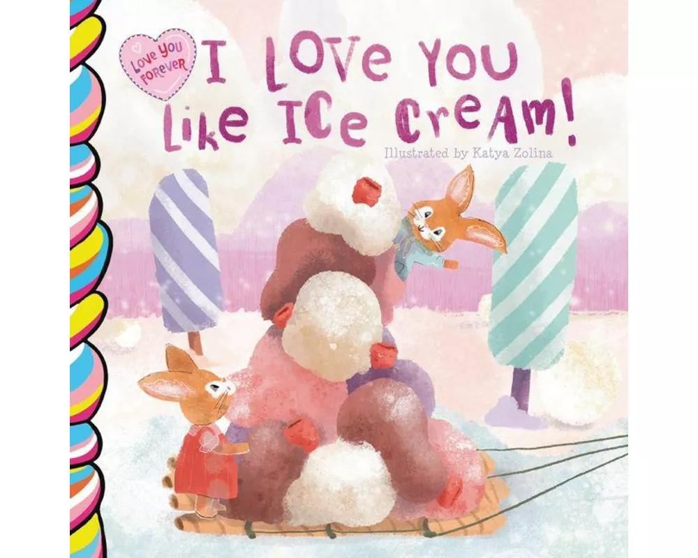 I Love You Like Ice Cream