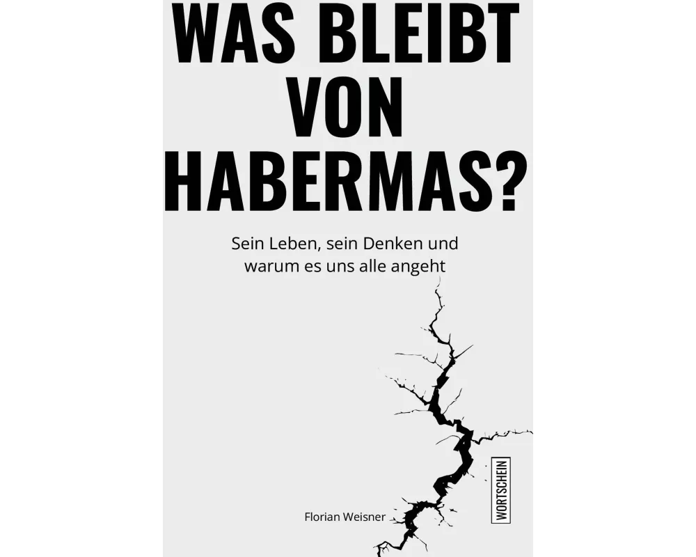 Was bleibt von Habermas?