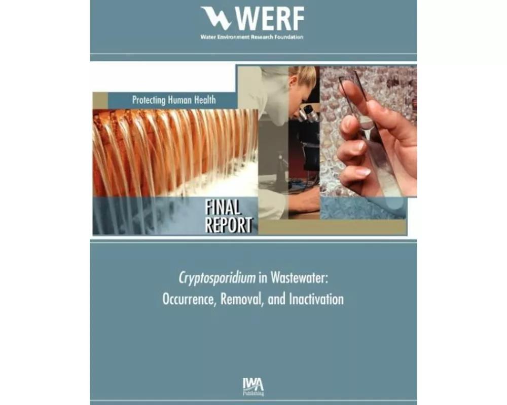 Cryptosporidium Removal, Occurrence, and Inactivation Methods for Wastewater
