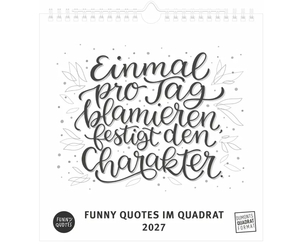 Funny Quotes im Quadrat 2027