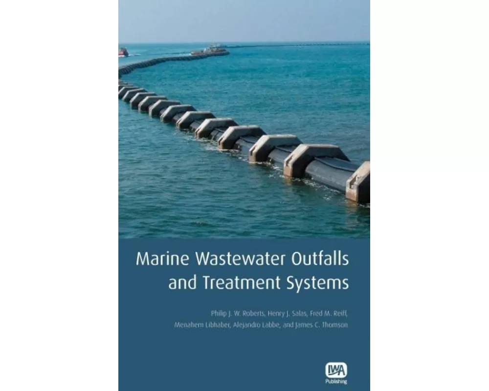 Marine Wastewater Outfalls and Treatment Systems