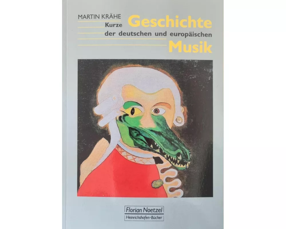 Kurze Geschichte der deutschen und europäischen Musik