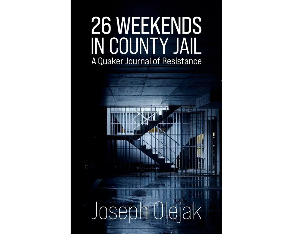 26 Weekends in County Jail