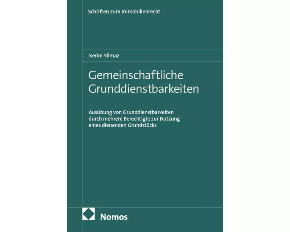 Gemeinschaftliche Grunddienstbarkeiten